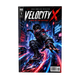 Velocity X: صعود المنبوذ