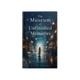 The Museum of Unfinished Memories
